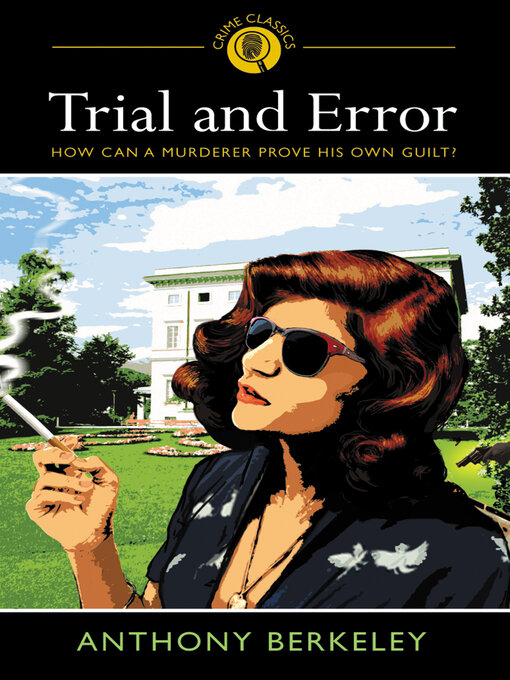 Title details for Trial and Error by Anthony Berkeley - Available